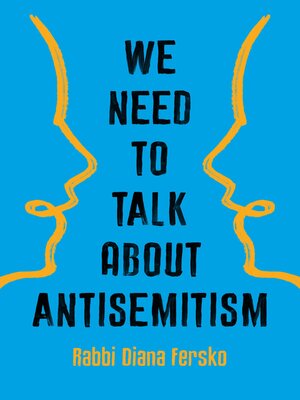 cover image of We Need to Talk About Antisemitism